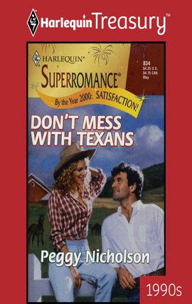 Title details for Don't Mess with Texans by Peggy Nicholson - Available